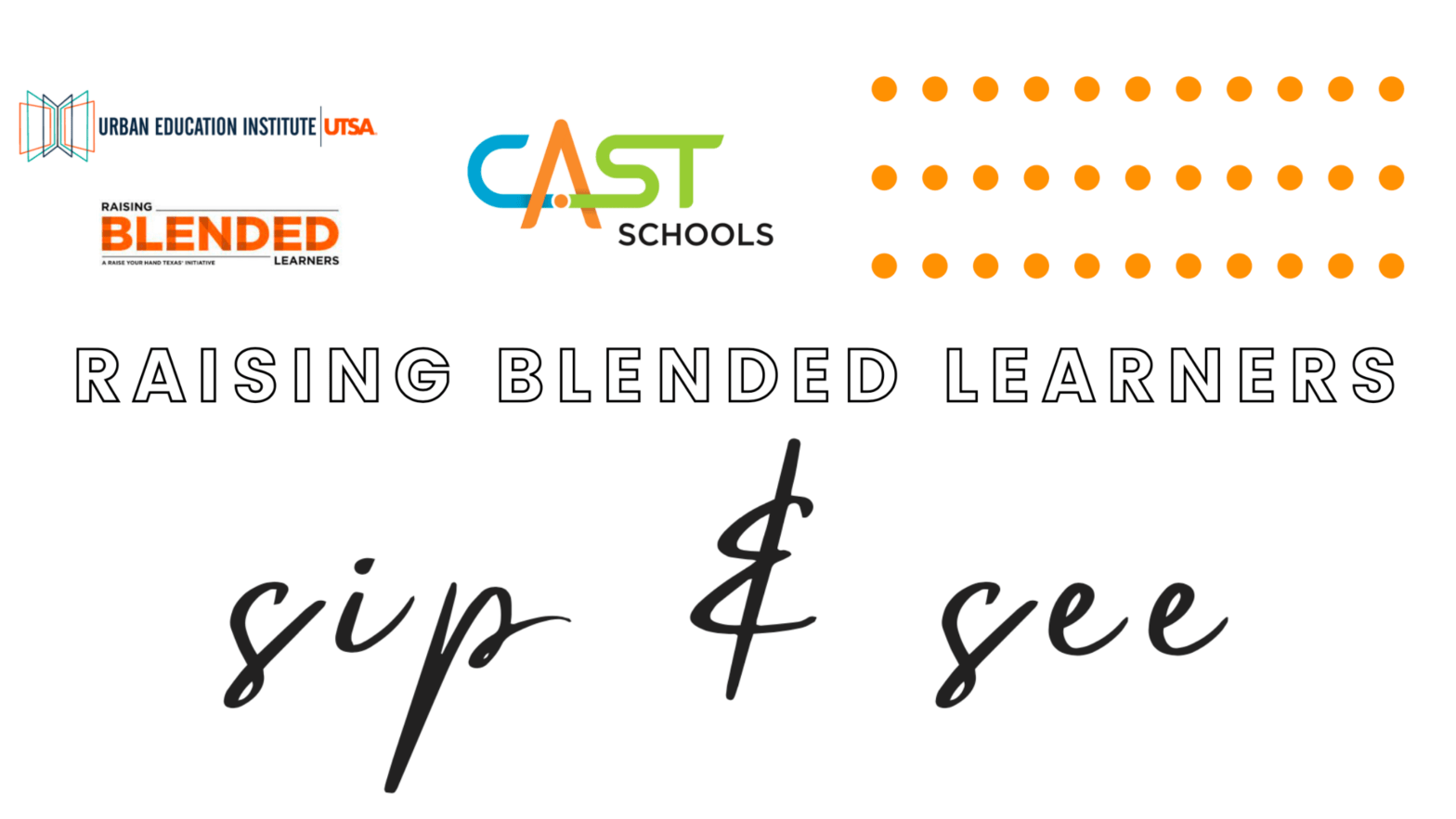 Raising Blended Learners Sip and See