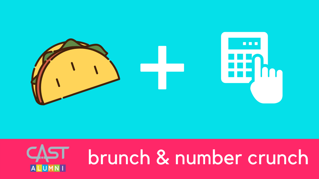 CAST Alumni Brunch and Number Crunch