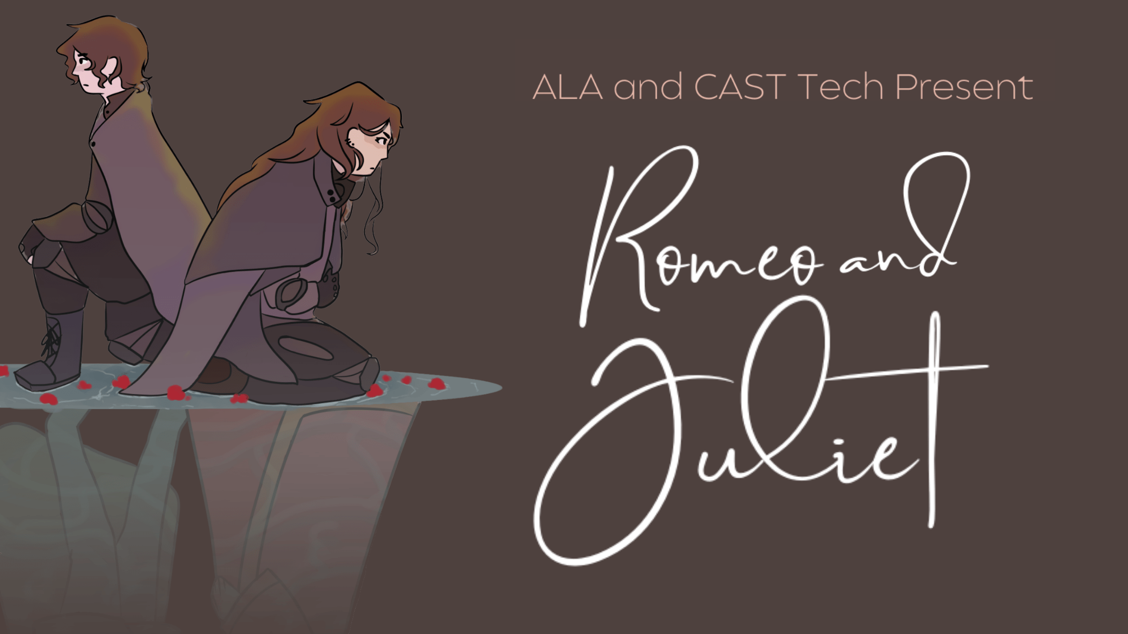 Advanced Learning Academy and CAST Tech Present Romeo and Juliet