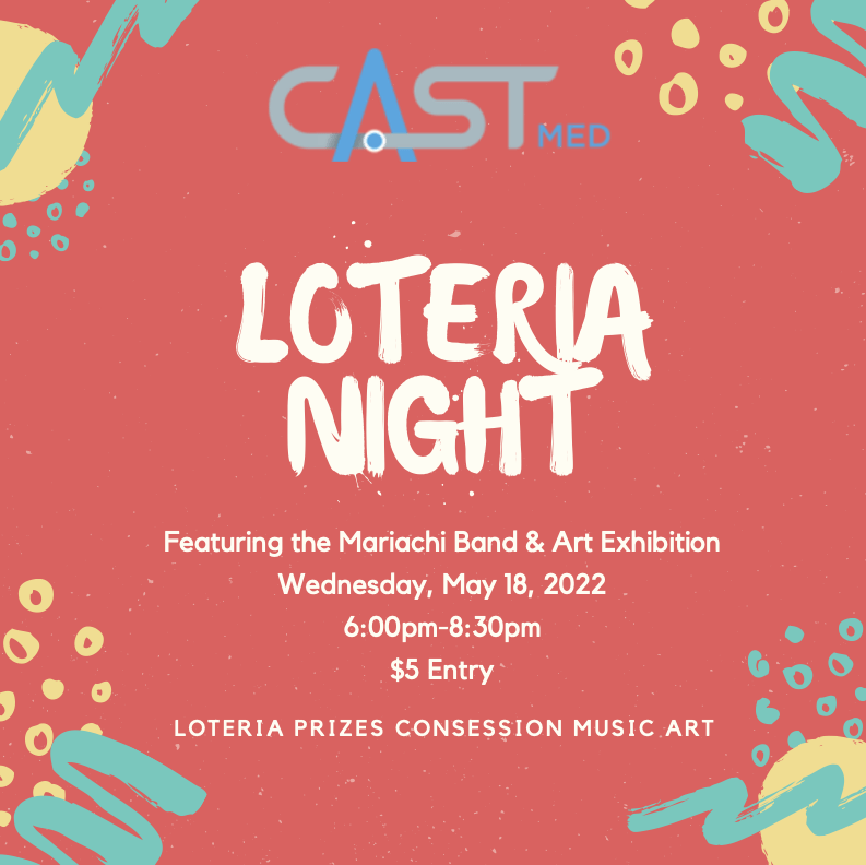 CAST Med Loteria Night